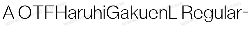 A OTFHaruhiGakuenL Regular字体转换